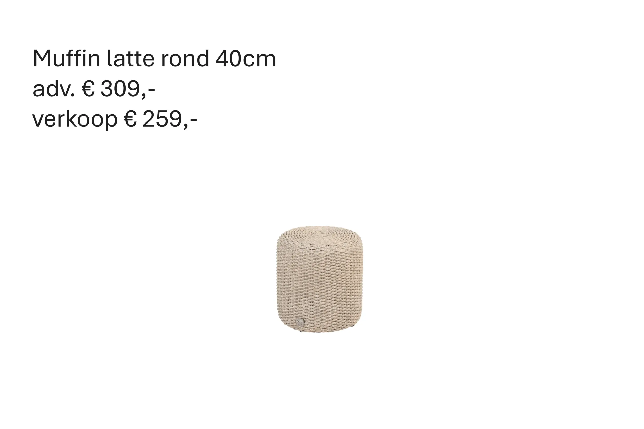 214080 Muffin Rope Round 40 Cm (h42) Latte